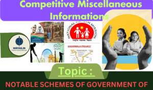 Indian Government's Notable Schemes
