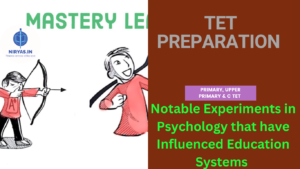 Notable Experiments in Psychology that have Influenced Education Systems